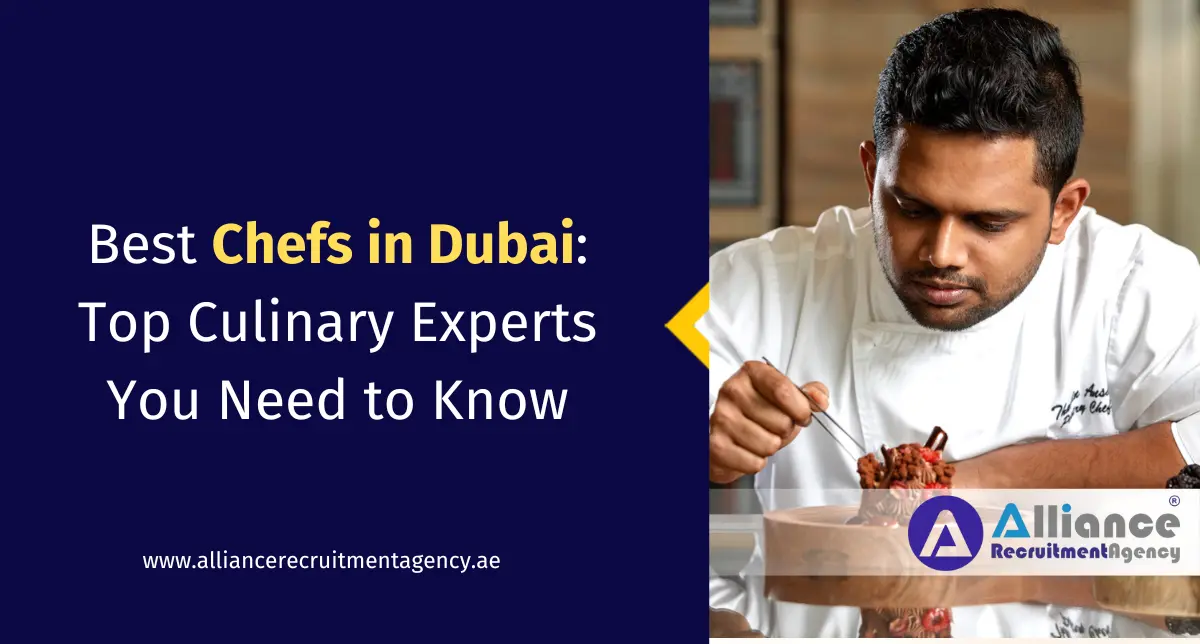 Best Chefs in Dubai: Top Culinary Experts You Need to Know