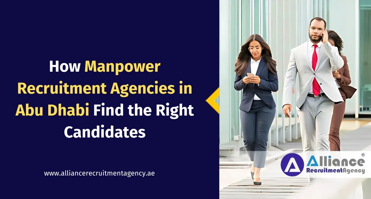 Manpower recruitment agencies Abu Dhabi