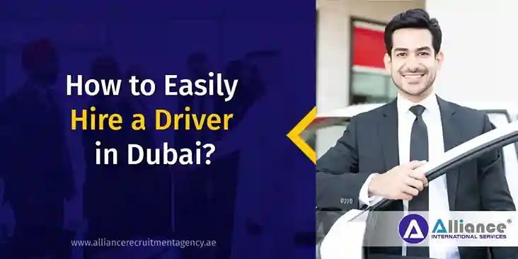 Hire a Driver in Dubai?